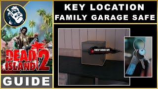 Dead Island 2 Family Garage Safe Key Location | Key Locations Guide