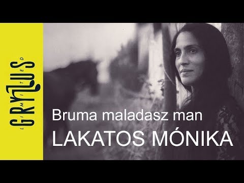 Lakatos Mónika - Bruma maladasz man (Romanimo)