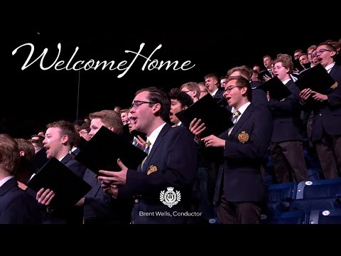 Welcome Home (Arr. Brent Wells) | BYU Men's Chorus