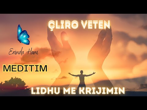 Meditim i Fuqishëm| Çlirimi i Vetes| Lidhu me Krijimin| Erinda Hani