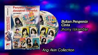 Download lagu Bukan Pengemis Cinta (Disco Remix) - Jhonny Iskandar mp3