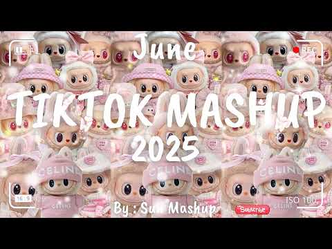 Tiktok Mashup June 💜2025💜 (Not Clean)