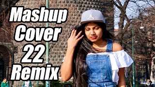 Mashup Cover 22 Remix - Dileepa Saranga  Dj Thisar