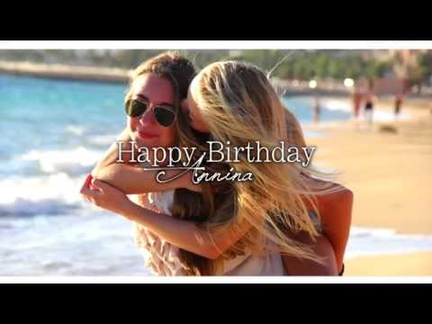 Happy Birthday - Annina ♥