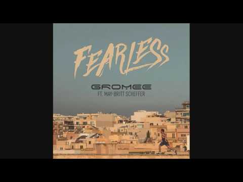 Gromee ft. May Brit - Fearless Lyrics