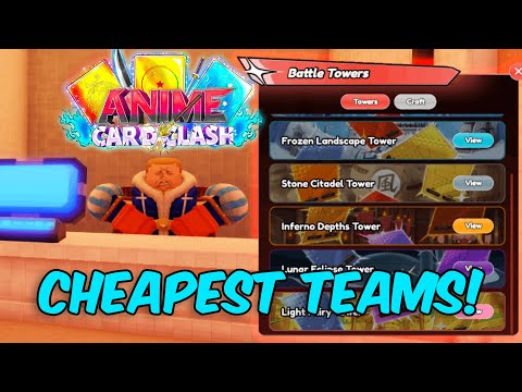 USE THESE *CHEAP* TEAMS TO BEAT EVERY Battle Tower In Anime Card Clash! Roblox