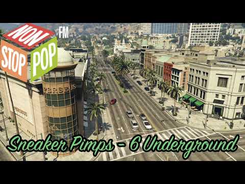 GTA V Soundtrack:Sneaker Pimps - "6 Underground"