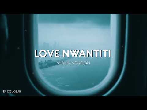 EP DOUCEUR - LOVE NWANTITI (Audio Official)