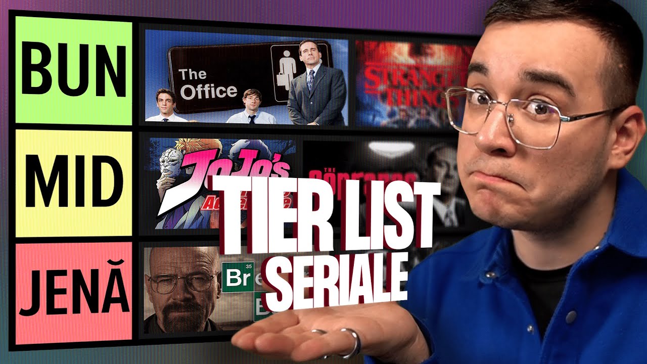 CELE MAI BUNE SERIALE EVER (tier list)