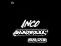 INCO SAMOWOLKA PROD NOISE