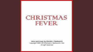 Christmas Fever (AKA I Don't Need No Candy Canes)