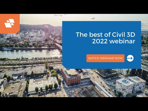 What New in Civil 3D 2022 Webinar