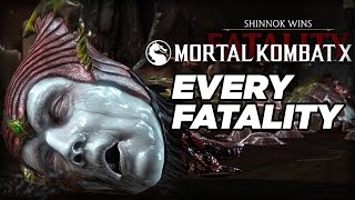 Every Fatality - Mortal Kombat X