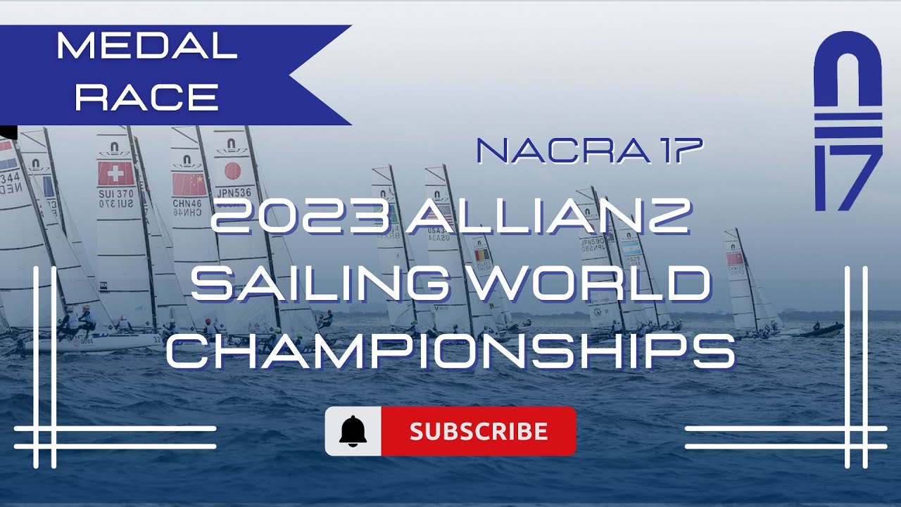 2023 Nacra 17 World Championship - Medal Race highlights