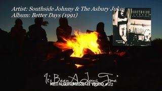 It's Been A Long Time - Southside Johnny & The Asbury Jukes (1991) ~MetalGuruMessiah~