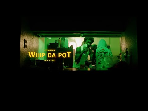 Lit Wreck - Whip Da Pot (Official Music Video)