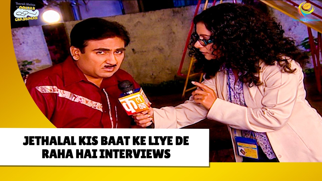 Jetha Ne Kyu De Raha hai interview ? | Haste Raho Hasate Raho | Taarak Mehta ka Ooltah Chashmah