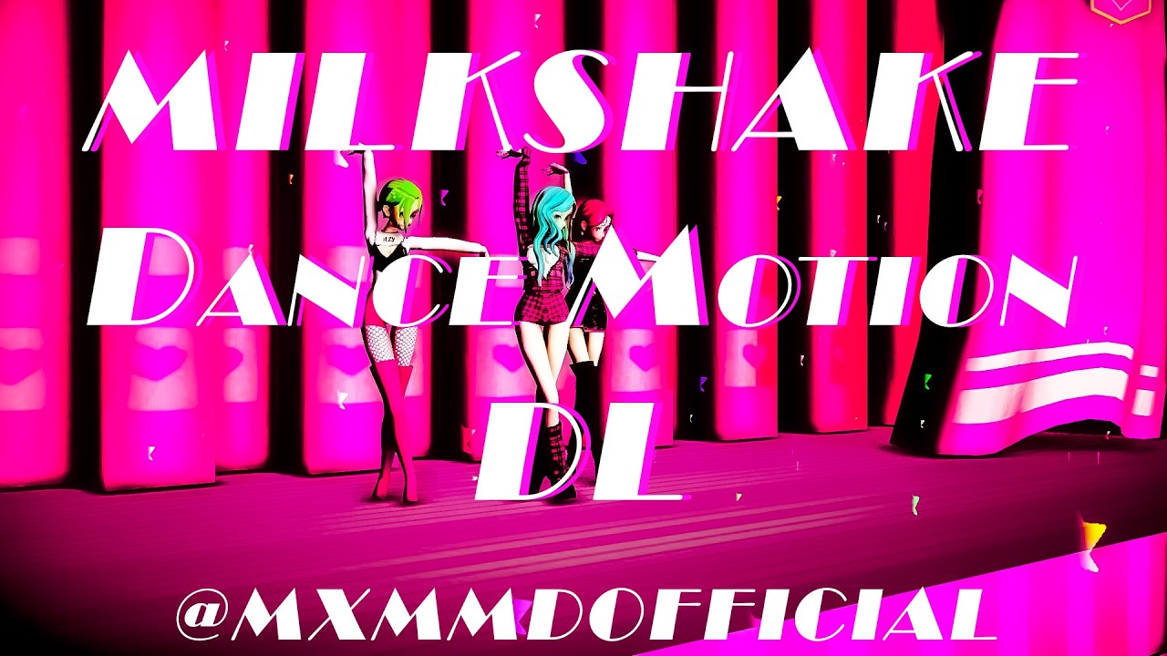 Milkshake  - Katseye | MMD Dance Motion DL #mmd #MXMMDOFFICIAL #milkshake #dance #katseye
