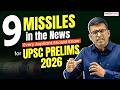 100 UPSC Will Ask Question On This 9 Missiles Upscprelims2026