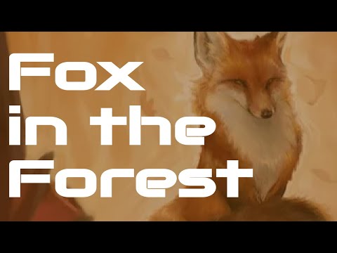How to Play The Fox in the Forest - YouTube