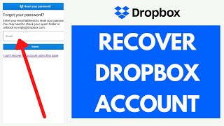 Recover Dropbox Account: How to Reset Dropbox Password (2021)