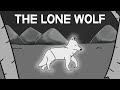 So You Re A Lone Wolf