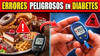 7 ERRORES que COMETES en DIABETES o PREDIABETES