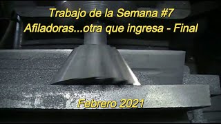 Trabajo De La Semana #7 - Afiladoras...otra que ingresa - Final