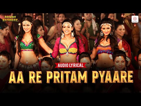 Aa Re Pritam Pyaare | Lyrical Song | Akshay Kumar | Rowdy Rathore | Sajid Wajid