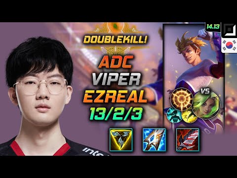 Ezreal Adc Build Viper Trinity Force Press the Attack - LOL KR Challenger Patch 14.13
