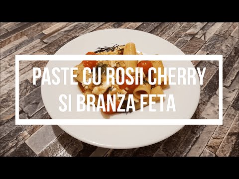 Paste cu Rosii Cherry si Branza Feta | Paste cu Branza Feta si Rosii Cherry la Tigaie