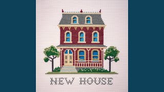 New House