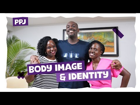 #ppj Body Image & Identity