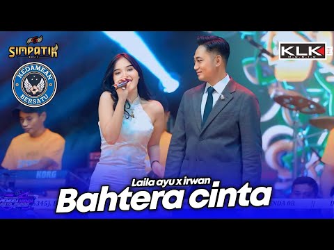 BAHTERA CINTA - LAILA AYU X IRWAN - LIVE SIMPATIK MUSIC KLK AUDIO - PEMUDA ARENDA KEPULANGAN