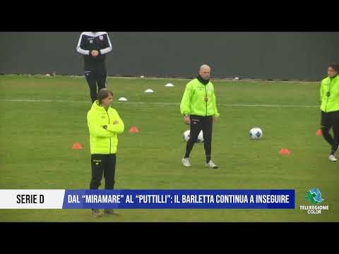 30 GENNAIO 2026 - SERIE D – DAL “MIRAMARE” AL “PUTTILLI”: IL BARLETTA CONTINUA A INSEGUIRE