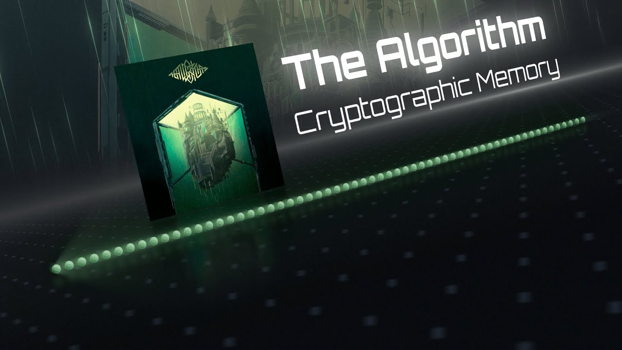 The Algorithm - Cryptographic Memory - YouTube