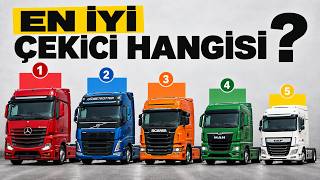 En İyi Çekici Hangisi? | Renault, DAF, MAN, Iveco