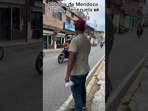 🇻🇪 Quick vibes of SABANA DE MENDOZA, Venezuela #virtualtour #sabanademendoza #venezuela #trujillo