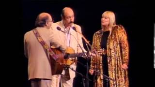 Peter, Paul and Mary &quot;Right Field&quot; (25th Anniversary Concert)