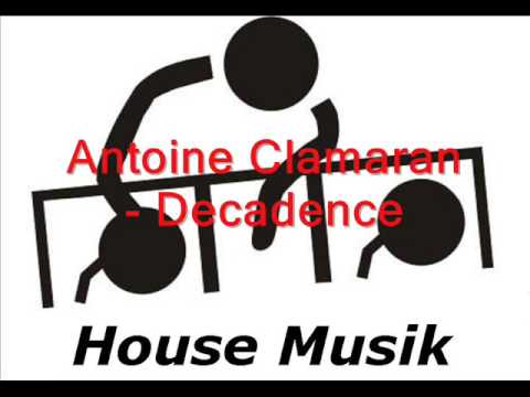 Antoine Clamaran - Decadence