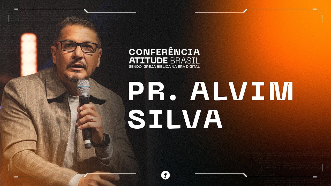Clareza na Visão  | Pr. Alvim Silva