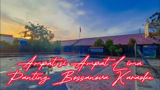 Download lagu Ampat si Ampat Lima Panting Bossanova Karaoke mp3 Download lagu Ampat si Ampat Lima Panting Bossanova Karaoke mp3