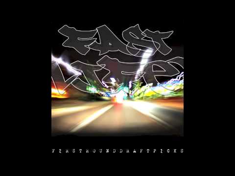 FAST LIFE -  BIG V & ZIGGY LOVAH - FIRST ROUND DRAFT PICKS