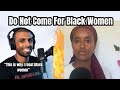 Myron Gaines Attacking Black Women Again This Needs To Stop