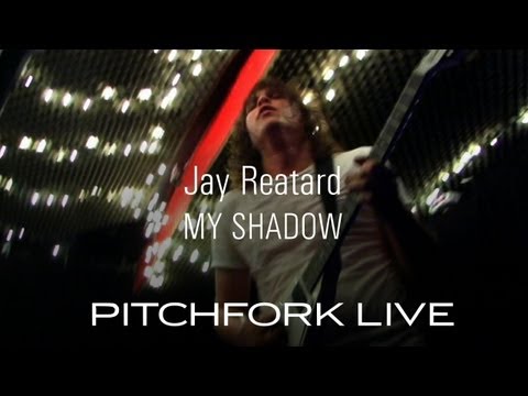 Jay Reatard - My Shadow - Pitchfork Live