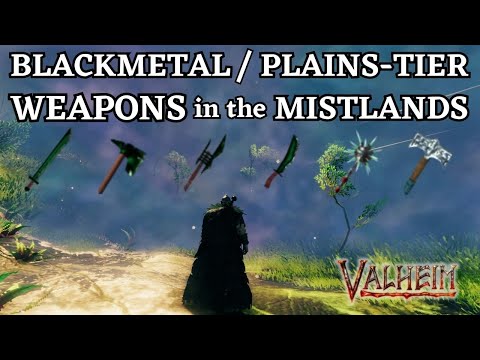 Blackmetal/Plains-Tier Weapons in the Mistlands | Valheim