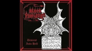 Black Prophecies - Descent into Hell (FULL ALBUM)