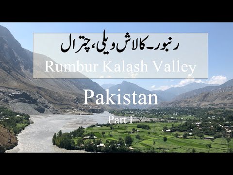 Rumbur Kalash Valley, Chitral KPK Pakistan part I Unique culture of Kalasha Tribe Kafristan