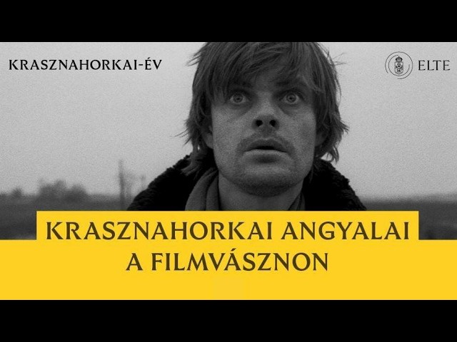 Krasznahorkai angyalai a filmvásznon - Vincze Teréz előadása