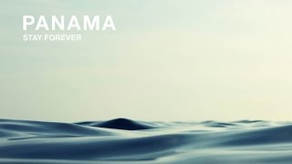 Panama - Stay Forever